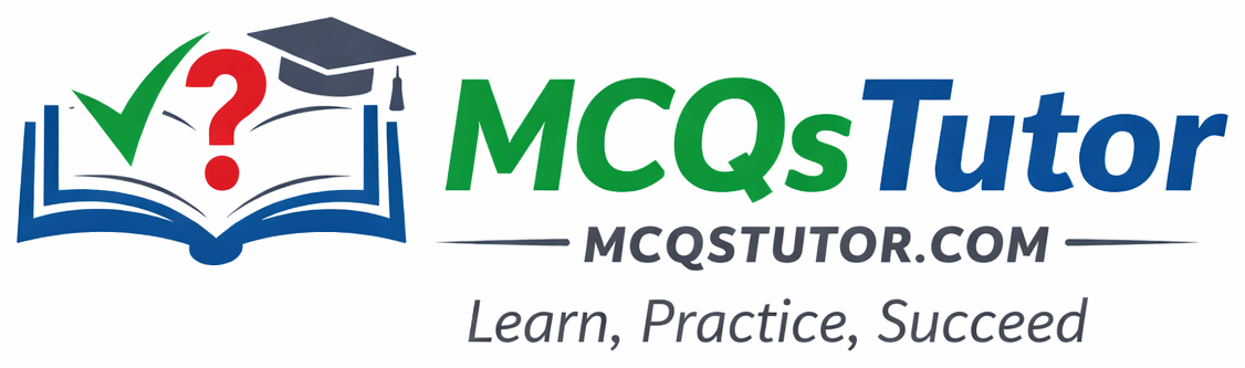 mcqstutor.com — Learn, Practice, Succeed